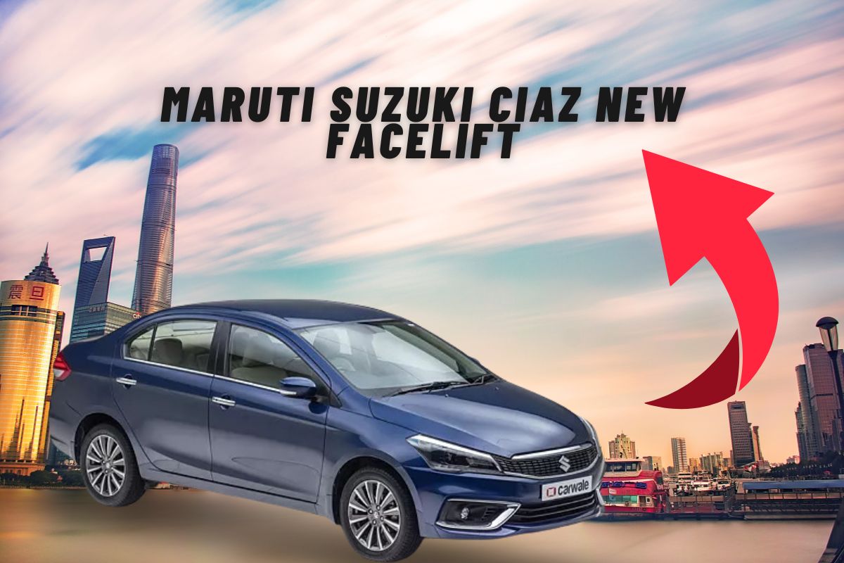 Maruti Suzuki Ciaz New Facelift